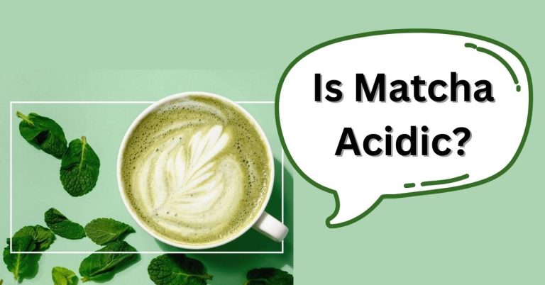 Is Matcha Acidic | smilling kitchen