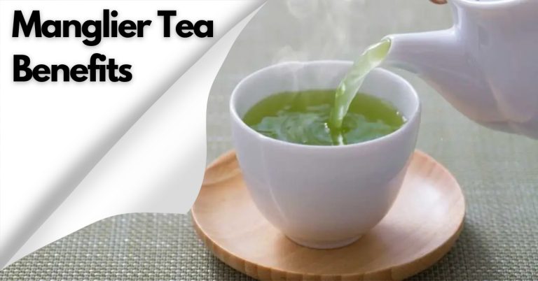 Manglier Tea Benefits | smilling kitchen