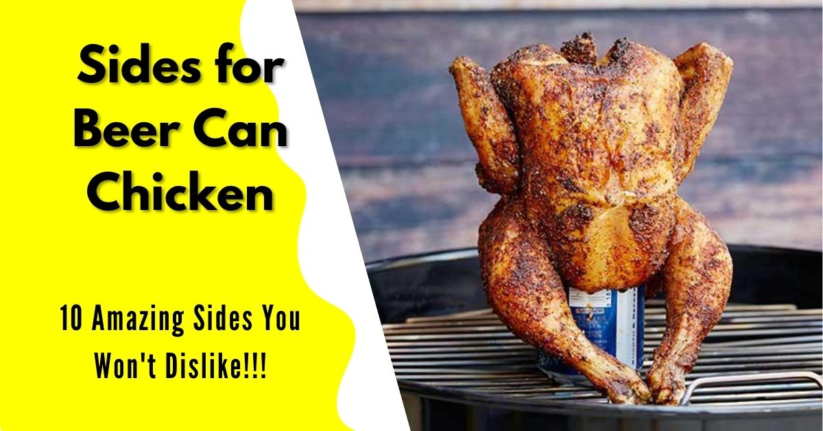 Sides for Beer Can Chicken | smilling kitchen