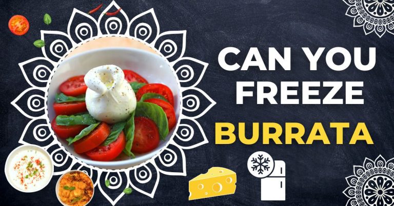 can you freeze burrata | Smilling Kitchen